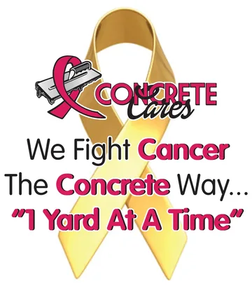 Concrete Cares: We Fight Cancer The Concrete Way, 1 Yard At A Time